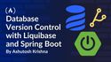 Database Version Control with Liquibase and Spring Boot