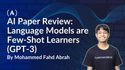 AI Paper Review: Language Models are Few-Shot Learners (GPT-3)