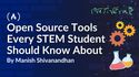 Open Source Tools Every STEM Student Should Know About