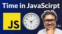 Mastering JavaScript Dates and Times