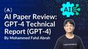 AI Paper Review: GPT-4 Technical Report (GPT-4)