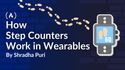 How Step Counters Work in Wearables and Why Different Devices Give Different Results
