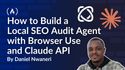 How to Build a Local SEO Audit Agent with Browser Use and Claude API