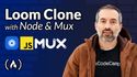 Build a Loom Clone with Next.js 15 and Mux