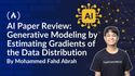 AI Paper Review: Generative Modeling by Estimating Gradients of the Data Distribution