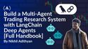 How to Build a Multi-Agent Trading Research System with LangChain Deep Agents [Full Handbook]
