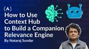 How to Use Context Hub (chub) to Build a Companion Relevance Engine
