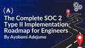 The Complete SOC 2 Type II Implementation Handbook for Engineers: A Month-by-Month Roadmap with Real Commands