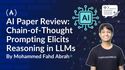 AI Paper Review: Chain-of-Thought Prompting Elicits Reasoning in Large Language Models